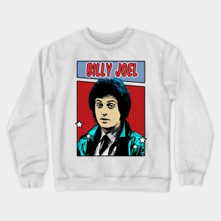 Billy Joel 80s  Pop Art Comic Style Crewneck Sweatshirt